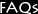 FAQs